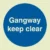 Gangway keep clear (Glow in the dark)