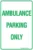 Carpark Ambulance Parking Only