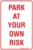 Carpark Park At Your Own Risk
