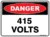 Danger 415 Volts 1