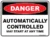 Danger Automatically Controlled