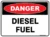 Danger Diesel Fuel