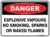 Danger Explosive Vapours No Smoking Sparks Or Naked Flames