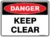 Danger Keep Clear