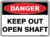 Danger Keep Out Open Shaft