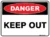 Danger Keep Out
