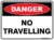 Danger No Travelling