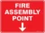 Fire Fire Assembly Point