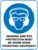 Mandatory Hearing And Eye Protection Must Be Worn When Operating Equipment