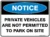 Notice Private Vehicles Are Not Permitted To Park On Site