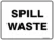 Spill Waste